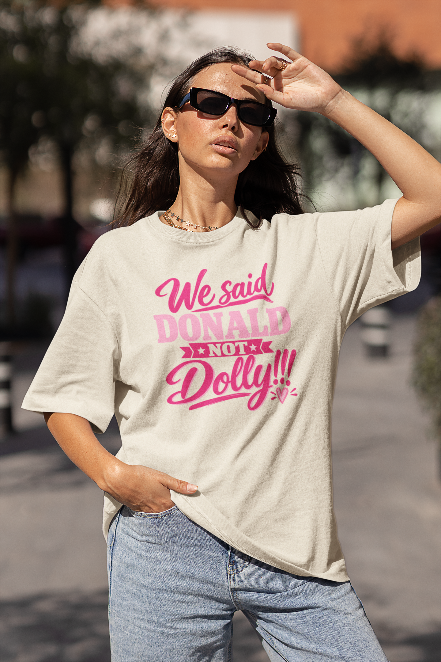 We Said Donald, Not Dolly Tee